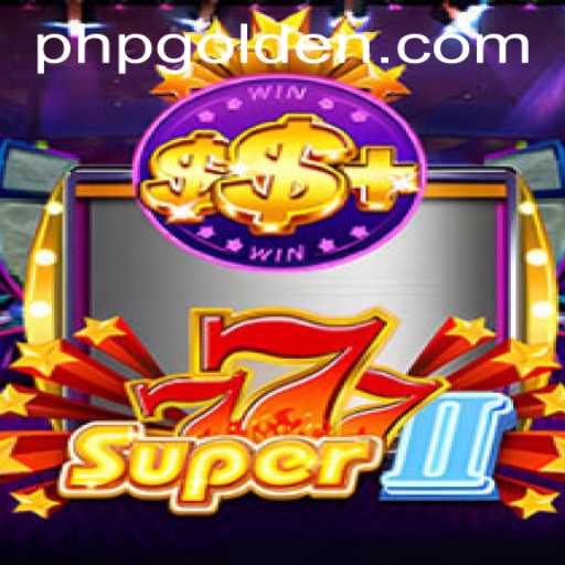 Unveiling the Excitement of Super777II: A Deep Dive into Game Play and Features